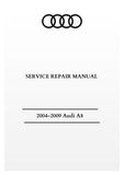2004-2009 Audi A8 Service Repair Manual 