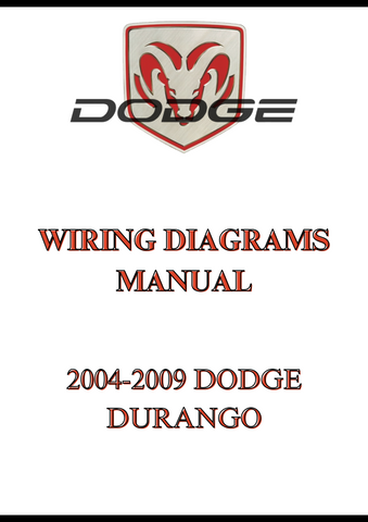 2004-2009 DODGE DURANGO WIRING DIAGRAMS MANUAL - PDF