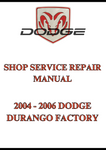 2004 - 2006 DODGE DURANGO FACTORY SHOP SERVICE REPAIR MANUAL - PDF