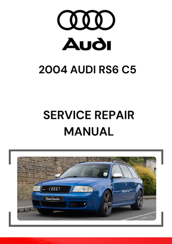 The 2004 Audi RS6 C5 Service Repair Manual is a comprehensive guide designed to assist owners, mechanics, and technicians in maintaining, diagnosing, and repairing the 2004 Audi RS6 C5, which is a high-performance sports sedan in the Audi A6 family.