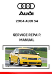 The 2004 Audi S4 Service Repair Manual is an in-depth guide created for owners and technicians to help maintain, repair, and troubleshoot the 2004 Audi S4.