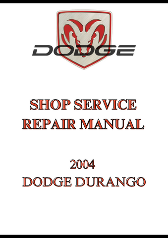 2004 DODGE DURANGO SHOP SERVICE REPAIR MANUAL - PDF