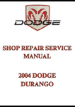 2004 DODGE DURANGO SHOP REPAIR SERVICE MANUAL - PDF