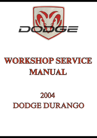 2004 DODGE DURANGO WORKSHOP SERVICE MANUAL - PDF