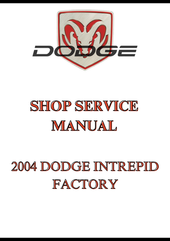 2004 DODGE INTREPID FACTORY SHOP SERVICE MANUAL - PDF