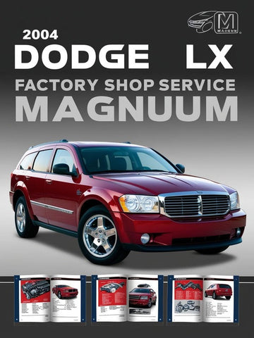 2004 DODGE LX MAGNUM FACTORY SHOP SERVICE REPAIR MANUAL - PDF