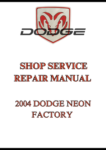 2004 DODGE NEON FACTORY SHOP SERVICE REPAIR MANUAL - PDF