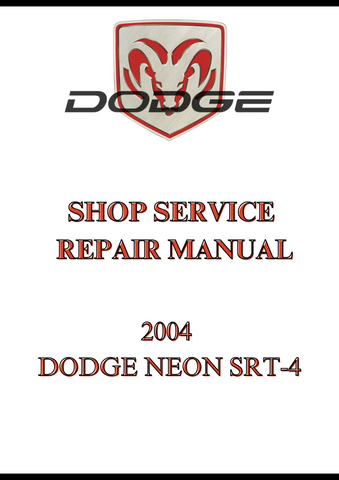 2004 DODGE NEON SRT-4 SHOP SERVICE REPAIR MANUAL - PDF