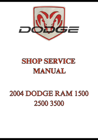 2004 DODGE RAM 1500 2500 3500 SHOP SERVICE MANUAL - PDF