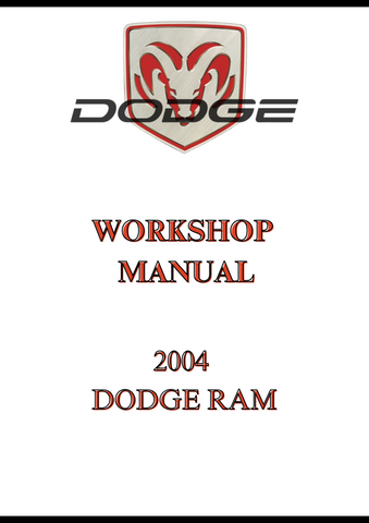 2004 DODGE RAM WORKSHOP MANUAL - PDF