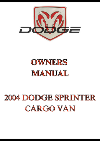 2004 DODGE SPRINTER CARGO VAN OWNERS MANUAL - PDF