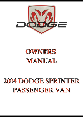 2004 DODGE SPRINTER PASSENGER VAN OWNERS MANUAL - PDF