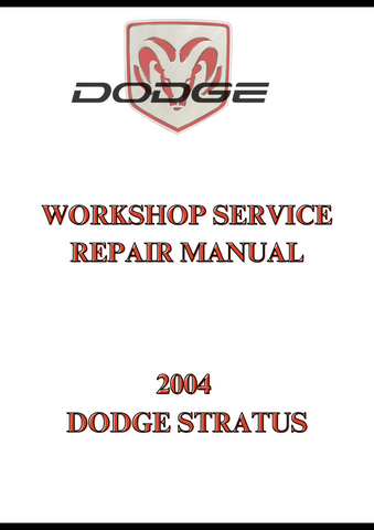 2004 DODGE STRATUS WORKSHOP SERVICE REPAIR MANUAL - PDF