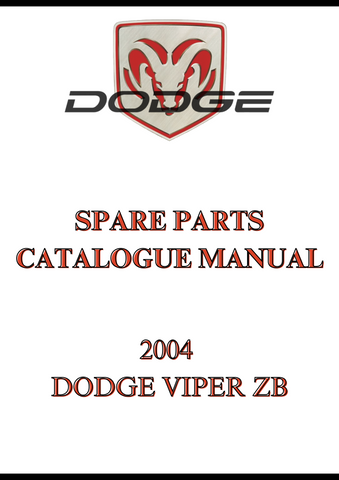 2004 DODGE VIPER ZB SPARE PARTS CATALOGUE MANUAL - PDF
