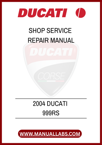 DON’T LET MINOR ISSUES TURN INTO MAJOR PROBLEMS. INVEST IN THE 2004 DUCATI 999RS SHOP SERVICE REPAIR MANUAL TODAY AND GAIN THE CONFIDENCE TO HANDLE ANY REPAIR WITH EASE. 