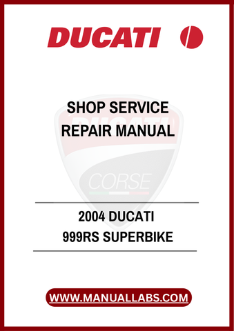DON'T MISS OUT ON THE OPPORTUNITY TO ENHANCE YOUR MOTORCYCLE EXPERTISE AND SAVE ON COSTLY REPAIRS. DOWNLOAD THE 2004 DUCATI 999RS SUPERBIKE SHOP SERVICE REPAIR 