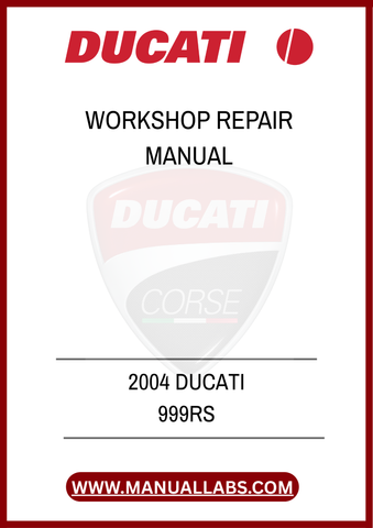 DON'T MISS OUT ON THE OPPORTUNITY TO ENHANCE YOUR DUCATI EXPERIENCE. DOWNLOAD THE 2004 DUCATI 999RS WORKSHOP REPAIR MANUAL TODAY AND TAKE CONTROL OF YOUR MOTORCYCLE'S