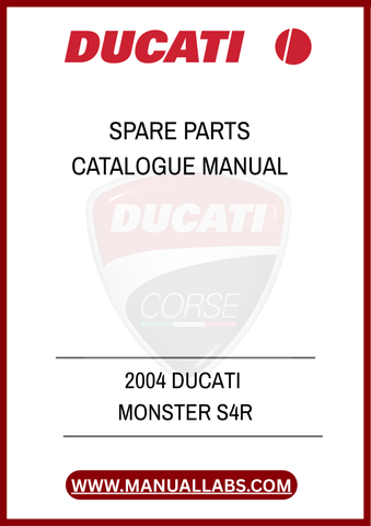 DON'T MISS OUT ON THE OPPORTUNITY TO ENHANCE YOUR MOTORCYCLE MAINTENANCE EXPERIENCE. PURCHASE THE 2004 DUCATI MONSTER S4R SPARE PARTS CATALOGUE MANUAL TODAY AND 