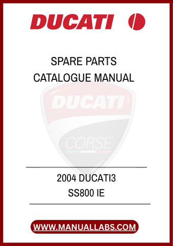 DON'T LET A MISSING PART SLOW YOU DOWN. INVEST IN THE 2004 DUCATI SS800 SPARE PARTS CATALOGUE MANUAL TODAY AND GAIN ACCESS TO ESSENTIAL INFORMATION THAT WILL HELP YOU