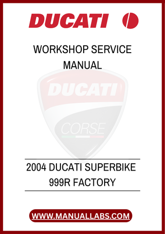 DON'T MISS THE OPPORTUNITY TO ENHANCE YOUR RIDING EXPERIENCE AND EXTEND THE LIFE OF YOUR DUCATI. DOWNLOAD THE 2004 DUCATI SUPERBIKE 999R FACTORY WORKSHOP SERVICE