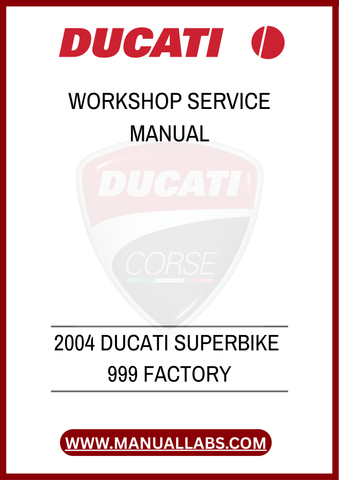 DON'T MISS OUT ON THE OPPORTUNITY TO ENHANCE YOUR RIDING EXPERIENCE. WITH THE 2004 DUCATI SUPERBIKE 999 FACTORY WORKSHOP SERVICE MANUAL, YOU CAN CONFIDENTLY HANDLE