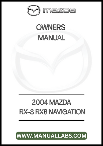 2004 MAZDA RX-8 RX8 NAVIGATION OWNERS MANUAL - PDF