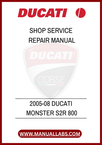 DON'T LET MINOR PROBLEMS TURN INTO MAJOR HEADACHES. EQUIP YOURSELF WITH THE RIGHT TOOLS AND INFORMATION TO MAINTAIN YOUR DUCATI MONSTER S2R 800 EFFECTIVELY. DOWNLOAD
