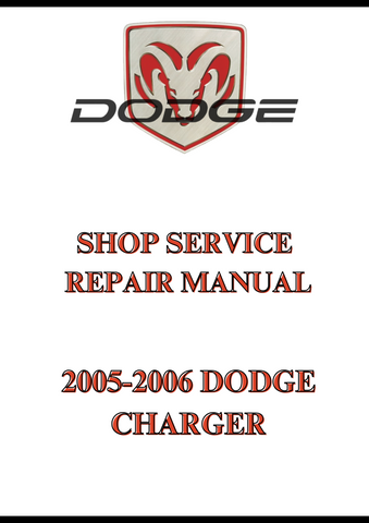 2005-2006 DODGE CHARGER SHOP SERVICE REPAIR MANUAL - PDF