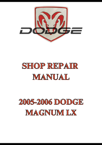 2005-2006 DODGE MAGNUM LX SHOP REPAIR MANUAL - PDF