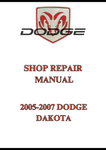 2005-2007 DODGE DAKOTA SHOP REPAIR MANUAL - PDF