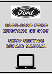 2005-2009 FORD MUSTANG GT S197 SHOP SERVICE REPAIR MANUAL - PDF