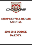 2005-2011 DODGE DAKOTA SHOP SERVICE REPAIR MANUAL - PDF