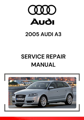 The 2005 Audi A3 Service Repair Manual is a comprehensive guide designed to assist both professional technicians and car owners with the maintenance, repair, and troubleshooting of the 2005 Audi A3.