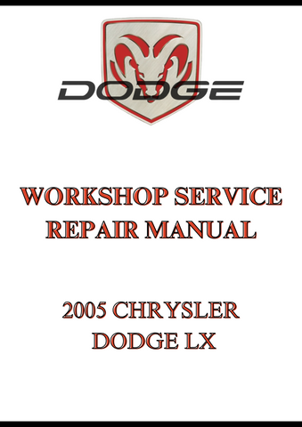 2005 CHRYSLER DODGE LX WORKSHOP SERVICE REPAIR MANUAL - PDF