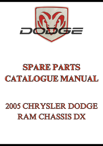 2005 CHRYSLER DODGE RAM CHASSIS DX SPARE PARTS CATALOGUE MANUAL - PDF