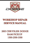 2005 CHRYSLER DODGE RAM PICKUP 1500-2500-3500 WORKSHOP REPAIR SERVICE MANUAL - PDF