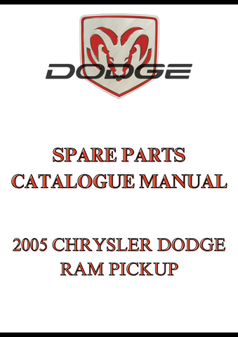 2005 CHRYSLER DODGE RAM PICKUP SPARE PARTS CATALOGUE MANUAL - PDF