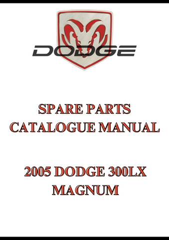 2005 DODGE 300LX MAGNUM SPARE PARTS CATALOGUE MANUAL - PDF
