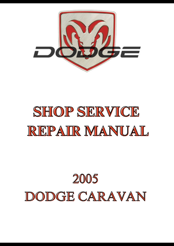 2005 DODGE CARAVAN SHOP SERVICE REPAIR MANUAL - PDF