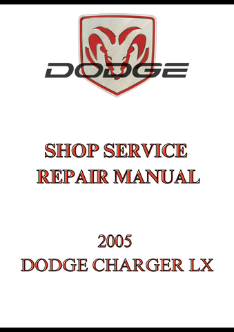 2005 DODGE CHARGER LX SHOP SERVICE REPAIR MANUAL - PDF