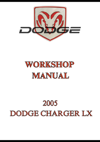 2005 DODGE CHARGER LX WORKSHOP MANUAL - PDF