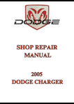 2005 DODGE CHARGER SHOP REPAIR MANUAL - PDF
