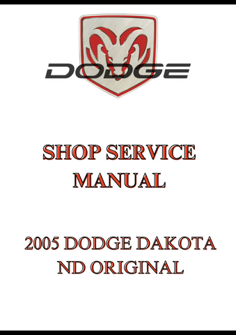 2005 DODGE DAKOTA ND ORIGINAL SHOP SERVICE MANUAL - PDF
