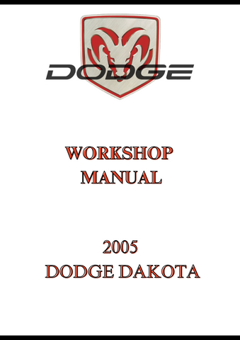 2005 DODGE DAKOTA WORKSHOP MANUAL - PDF