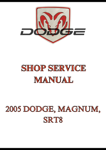 2005 DODGE, MAGNUM, SRT8, SHOP SERVICE MANUAL - PDF