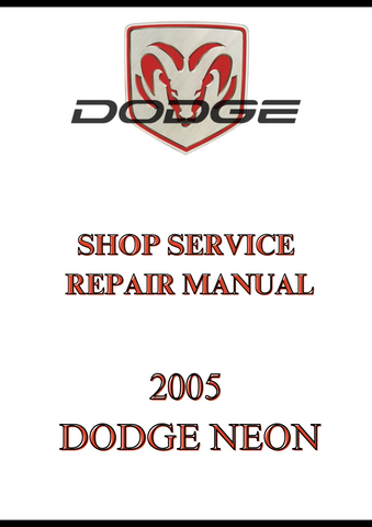 2005 DODGE NEON SHOP SERVICE REPAIR MANUAL - PDF