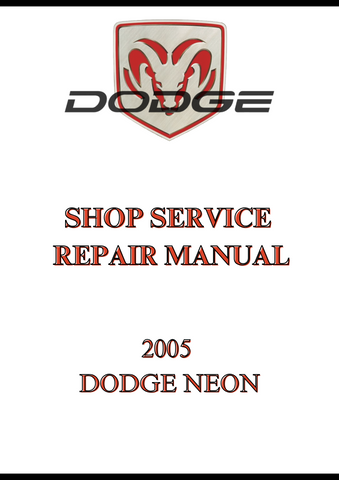 2005 DODGE NEON SHOP SERVICE REPAIR MANUAL - PDF