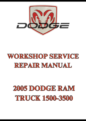 2005 DODGE RAM TRUCK 1500-3500 WORKSHOP SERVICE REPAIR MANUAL - PDF