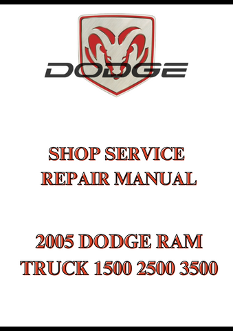 2005 DODGE RAM TRUCK 1500 2500 3500 SHOP SERVICE REPAIR MANUAL - PDF