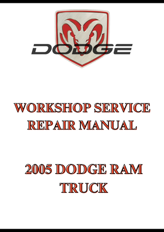 2005 DODGE RAM TRUCK WORKSHOP SERVICE REPAIR MANUAL - PDF